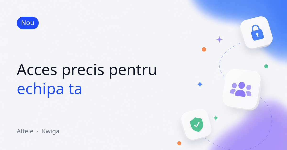 Acces mai precis pentru echipă: rapoarte individuale și spațiu de stocare propriu