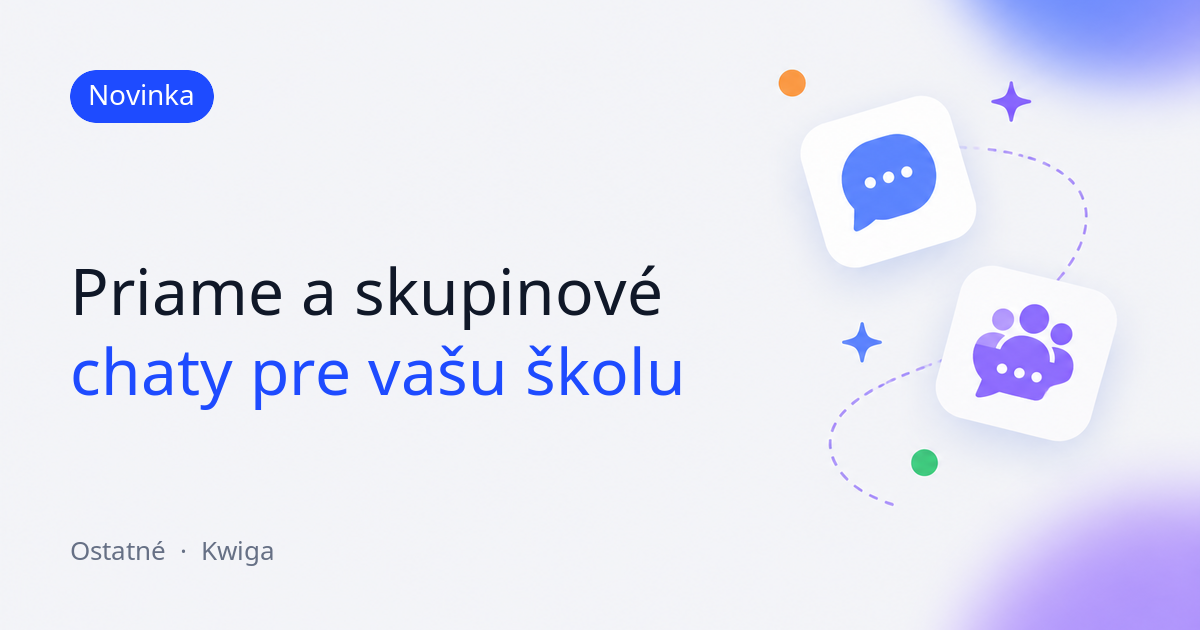 Chaty vo vašom projekte: priame správy a skupinové chaty 💬