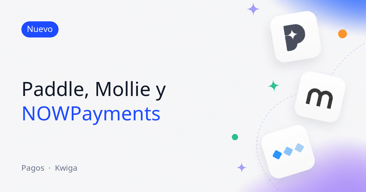 Pagos a través de Paddle, Mollie y NOWPayments